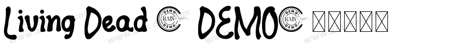 Living Dead 2 DEMO字体转换